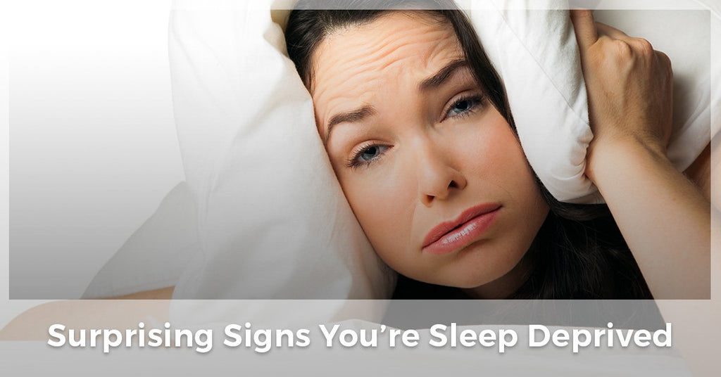 Surprising Signs You’re Sleep Deprived